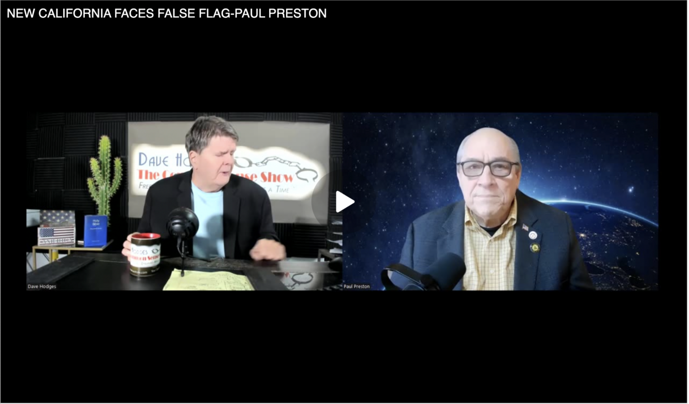 NEW CALIFORNIA FACES FALSE FLAG-PAUL PRESTON